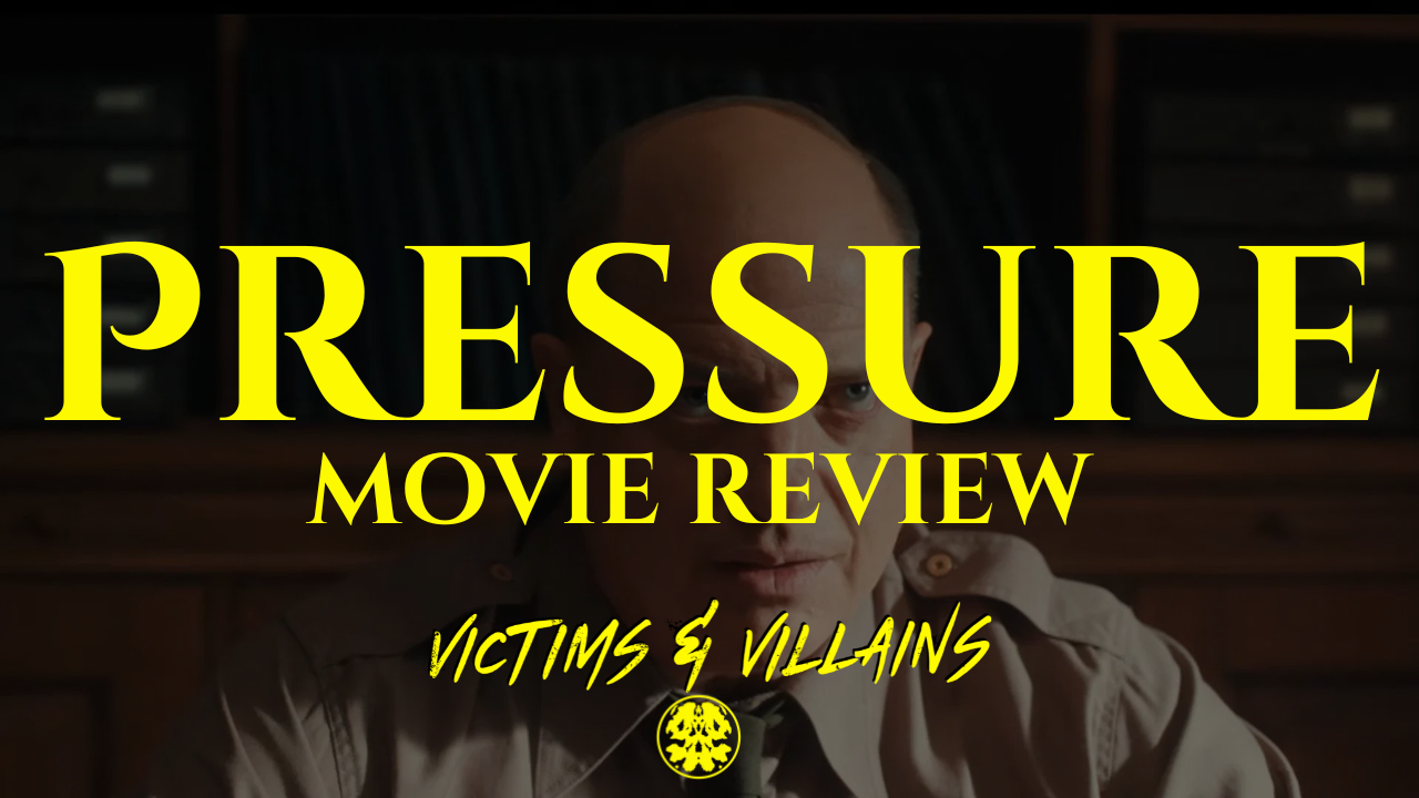"Pressure": Grab the Edge of Your Seat