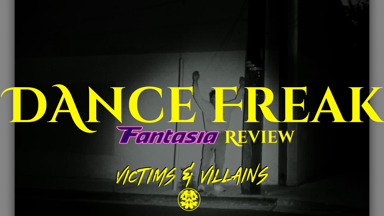 [FANTASIA FEST 2026] "Dance Freak": Stepping into the Surreal
