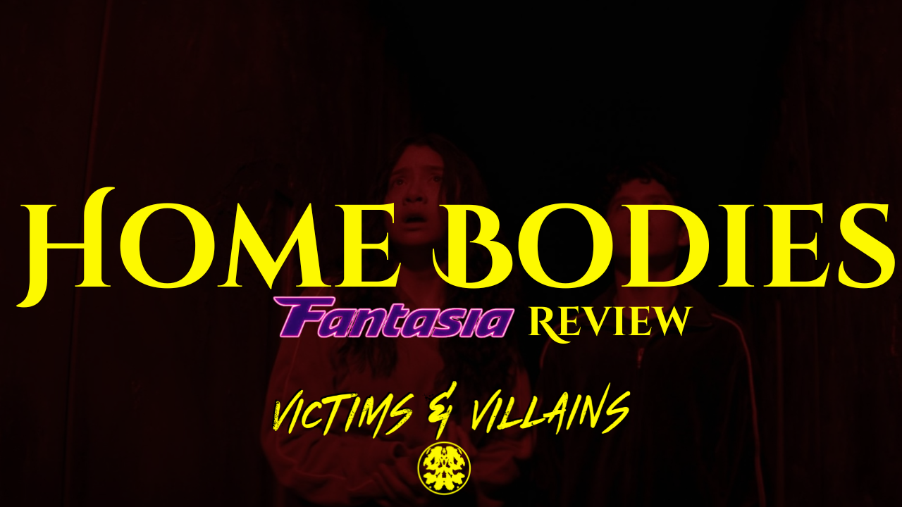 [FANTASIA FEST 2026] "Home Bodies": The Slow Nightmare Descent