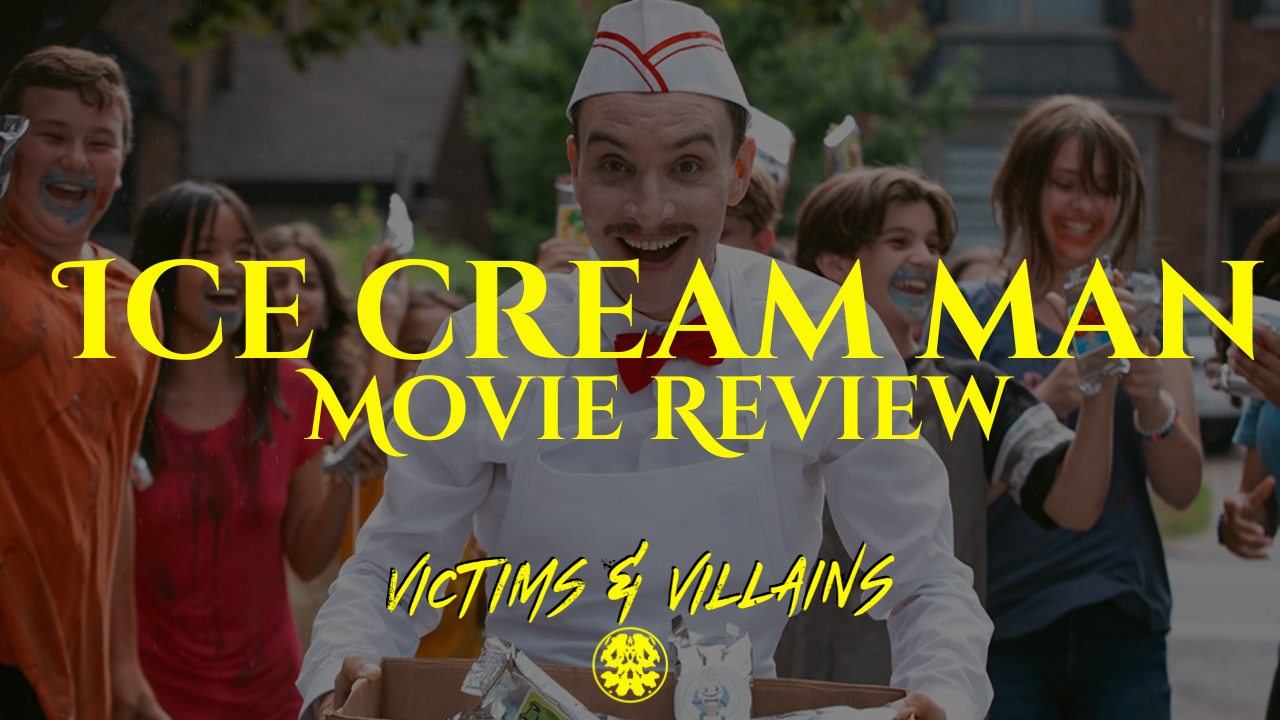 "Ice Cream Man": Come for the Blood