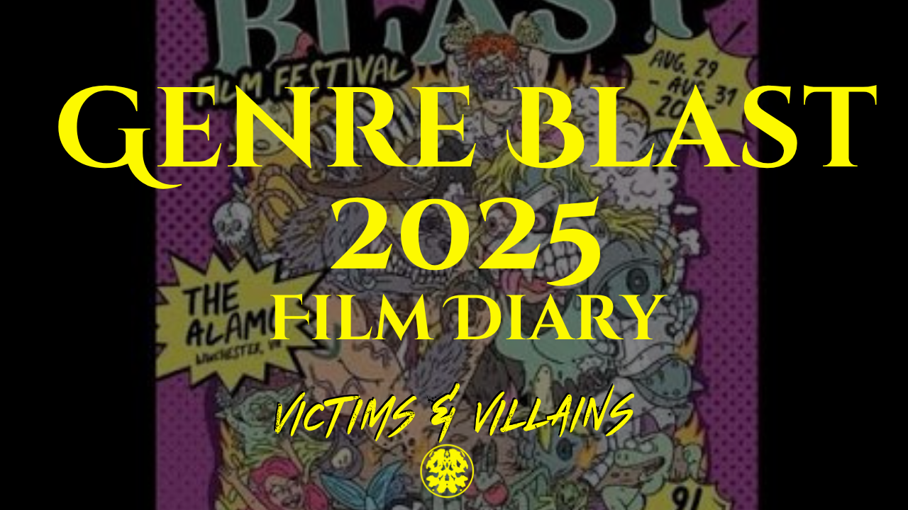 "Genre Blast 2025": All the Feature Flavors Take Flig