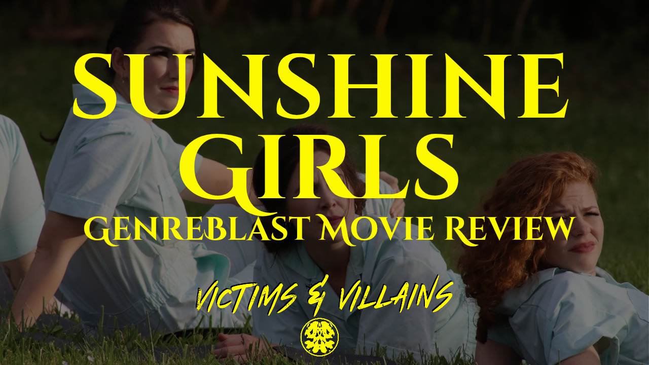 [GENREBLAST 2026] "Sunshine Girls": An Exercise in Excellence