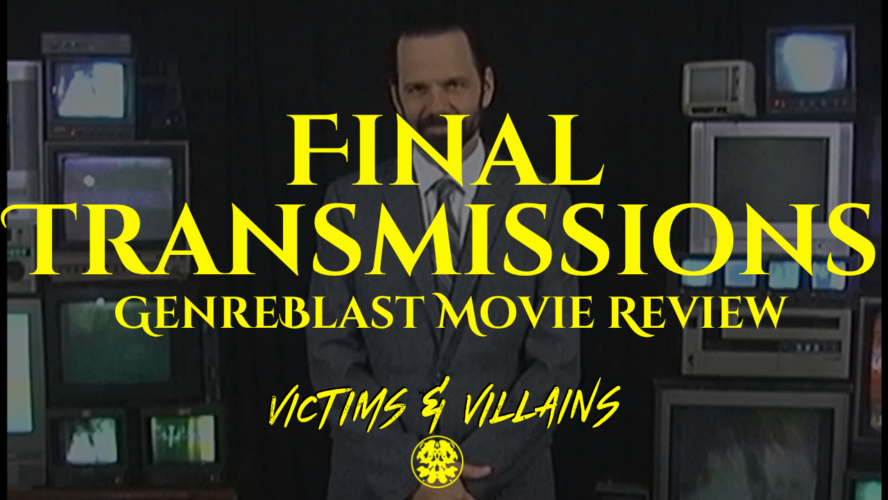 [GENREBLAST 2026] "Final Transmissions": Strong Stories Echo