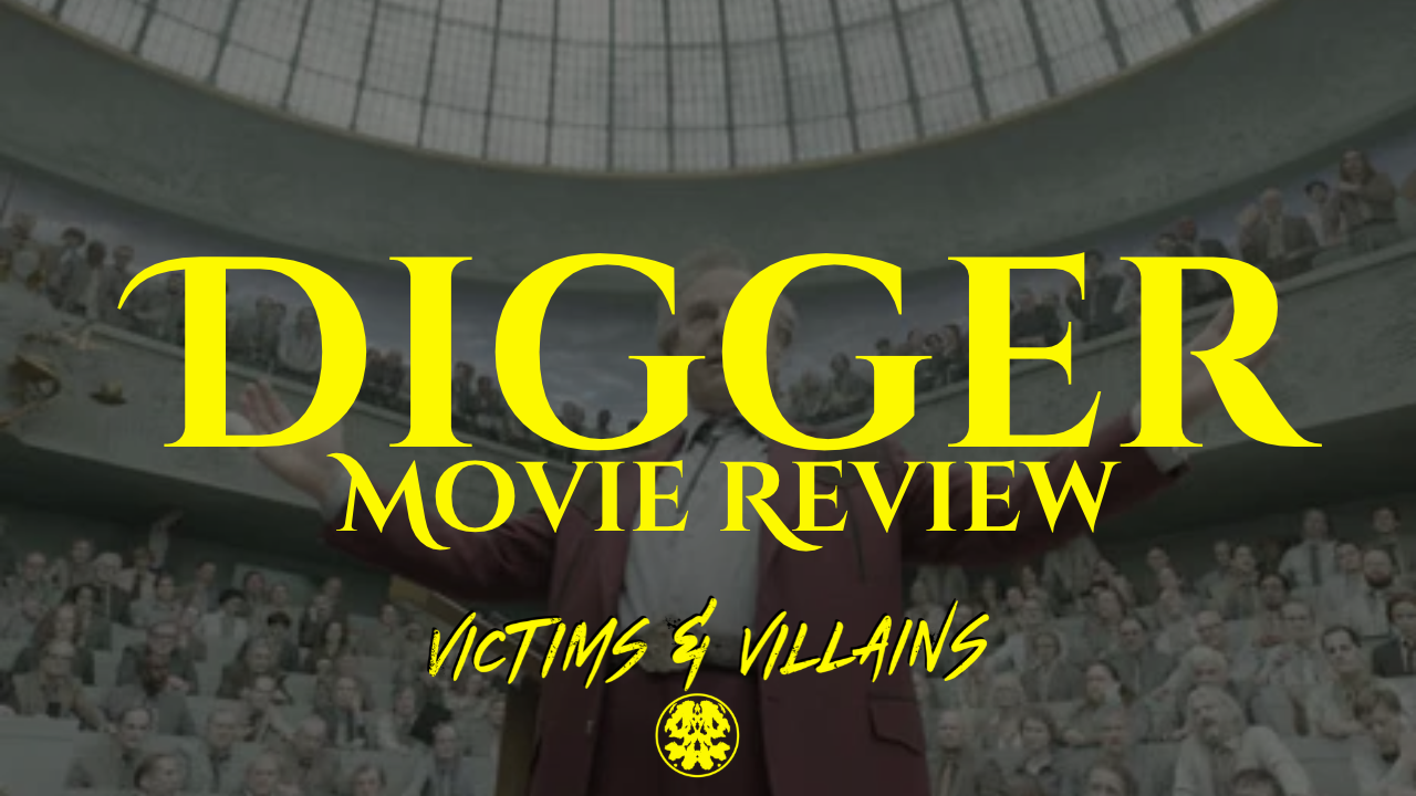 "Digger": The Satire Sizzle with a Little Twist