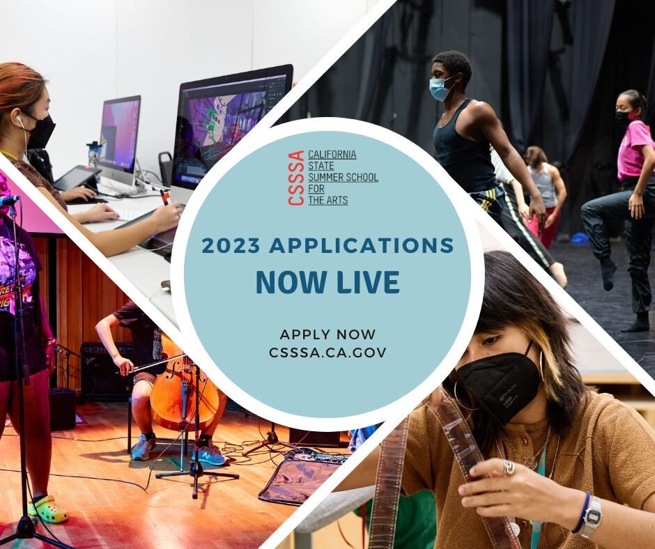 Do you know a creative teen in the visual, performing, or literary arts? Are you that teen?! Applications for the 2023 CSSSA summer are now open at csssa.ca.gov

Rising 9th graders to graduating 12th graders - check out the requirements and start you