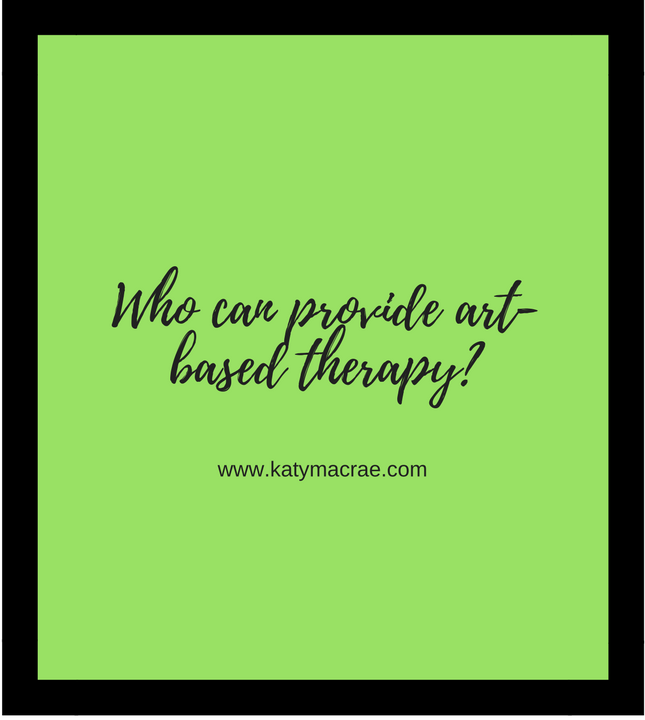 who can provide art-based therapy- (1).png