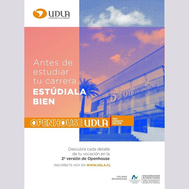 El afiche que hice en cabeza para la campa&ntilde;a de openhouse, segundo semestre de UDLA.
#poster, #advertising, #layout