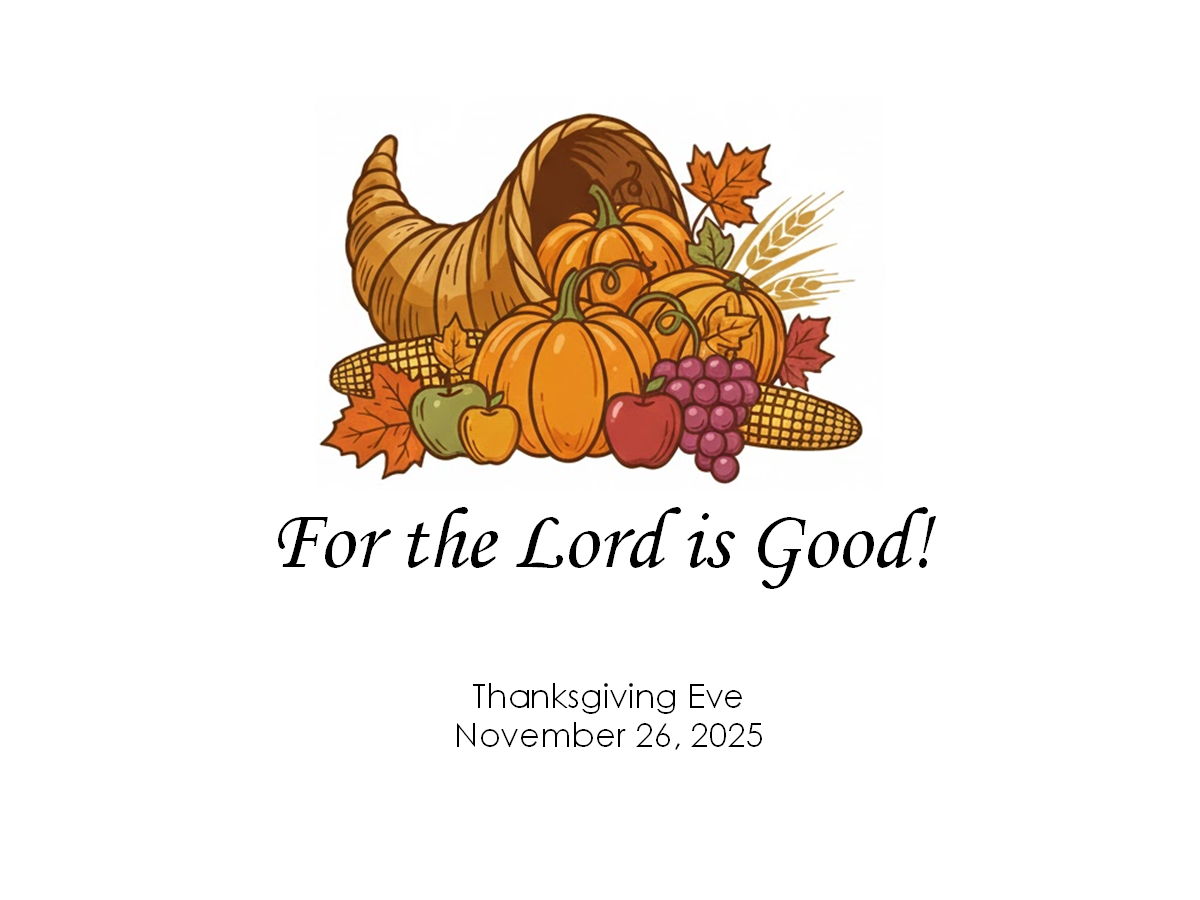 Thanksgiving Eve Sermon