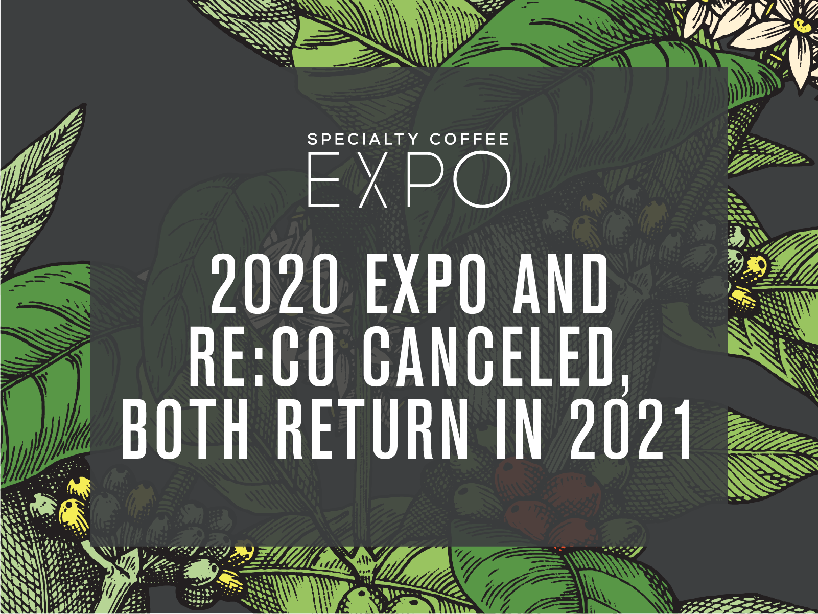 2020 Expo and Re:co Canceled, Both Return to New Orleans in 2021