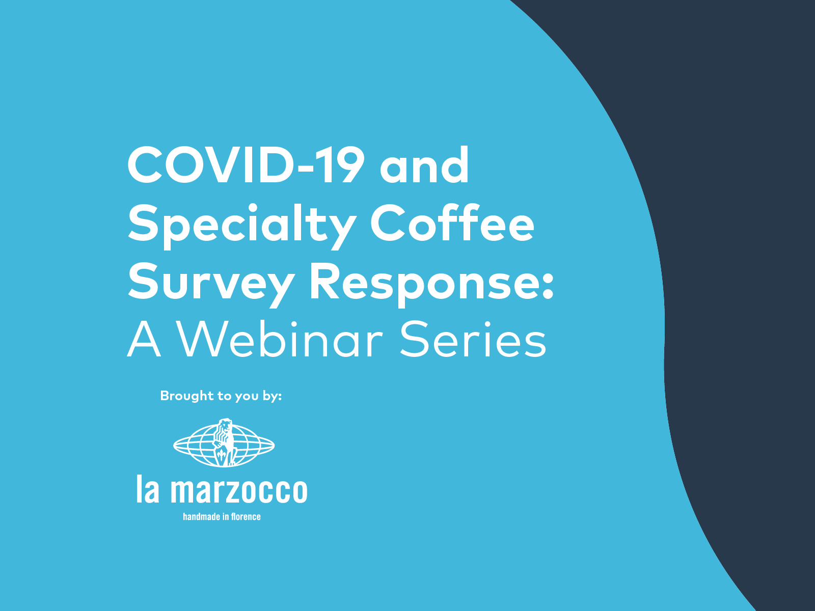 Webinar Series on COVID-19 Impact on Specialty Coffee