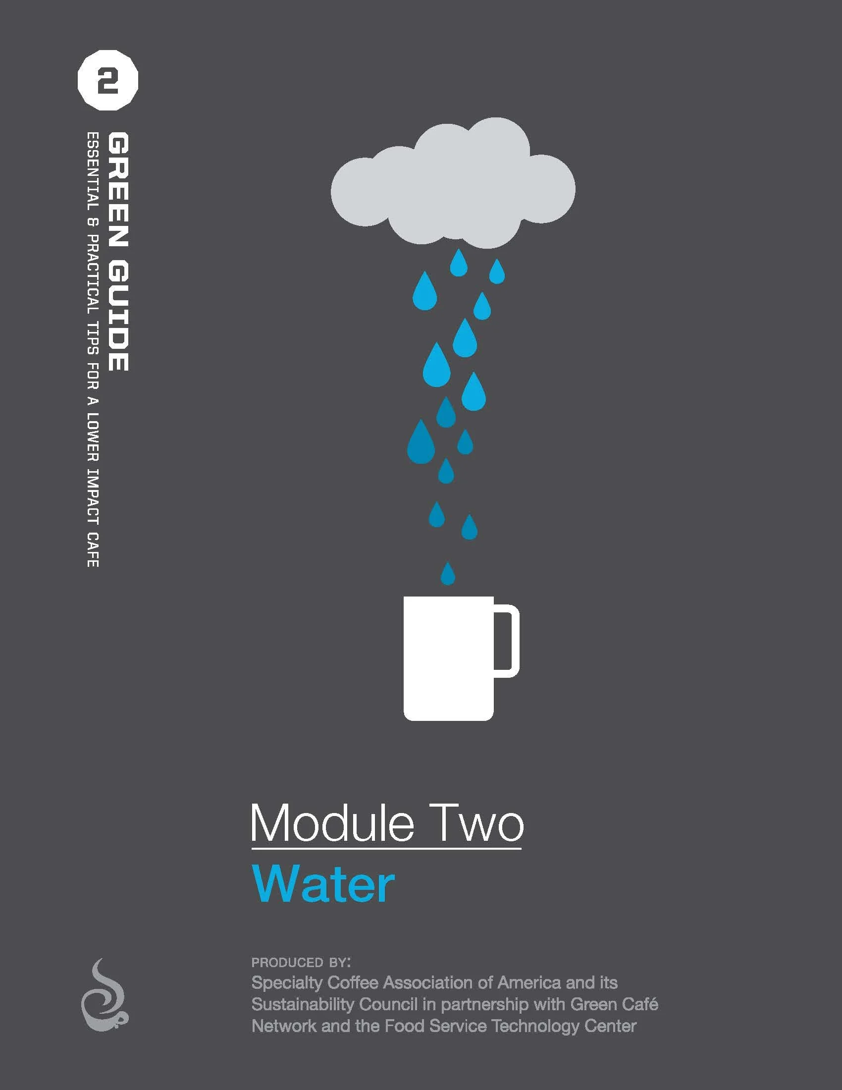 Green Guide, Module 2 Water Conservation Steps — Specialty Coffee