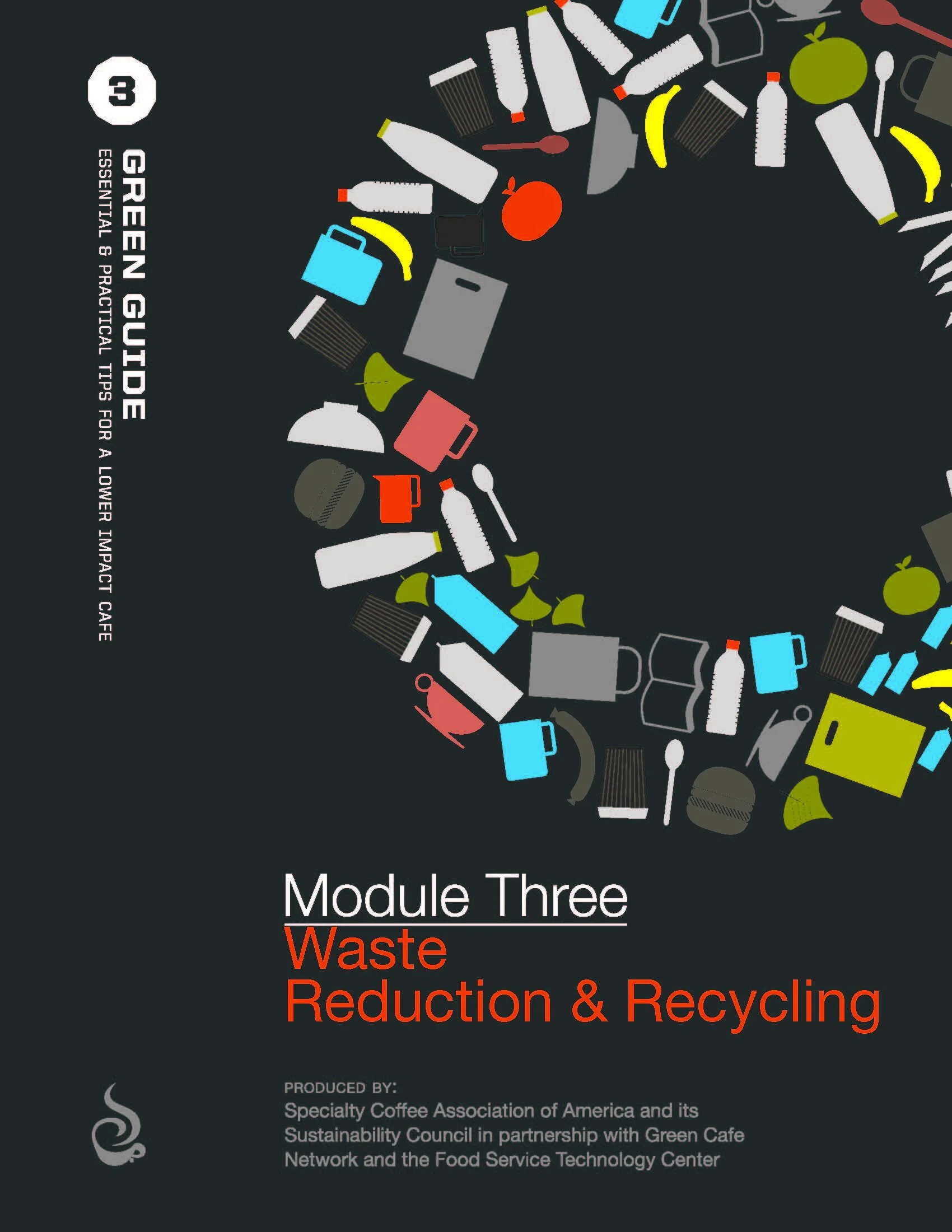 SCAA Green Guide, Module 3 - Waste Reduction