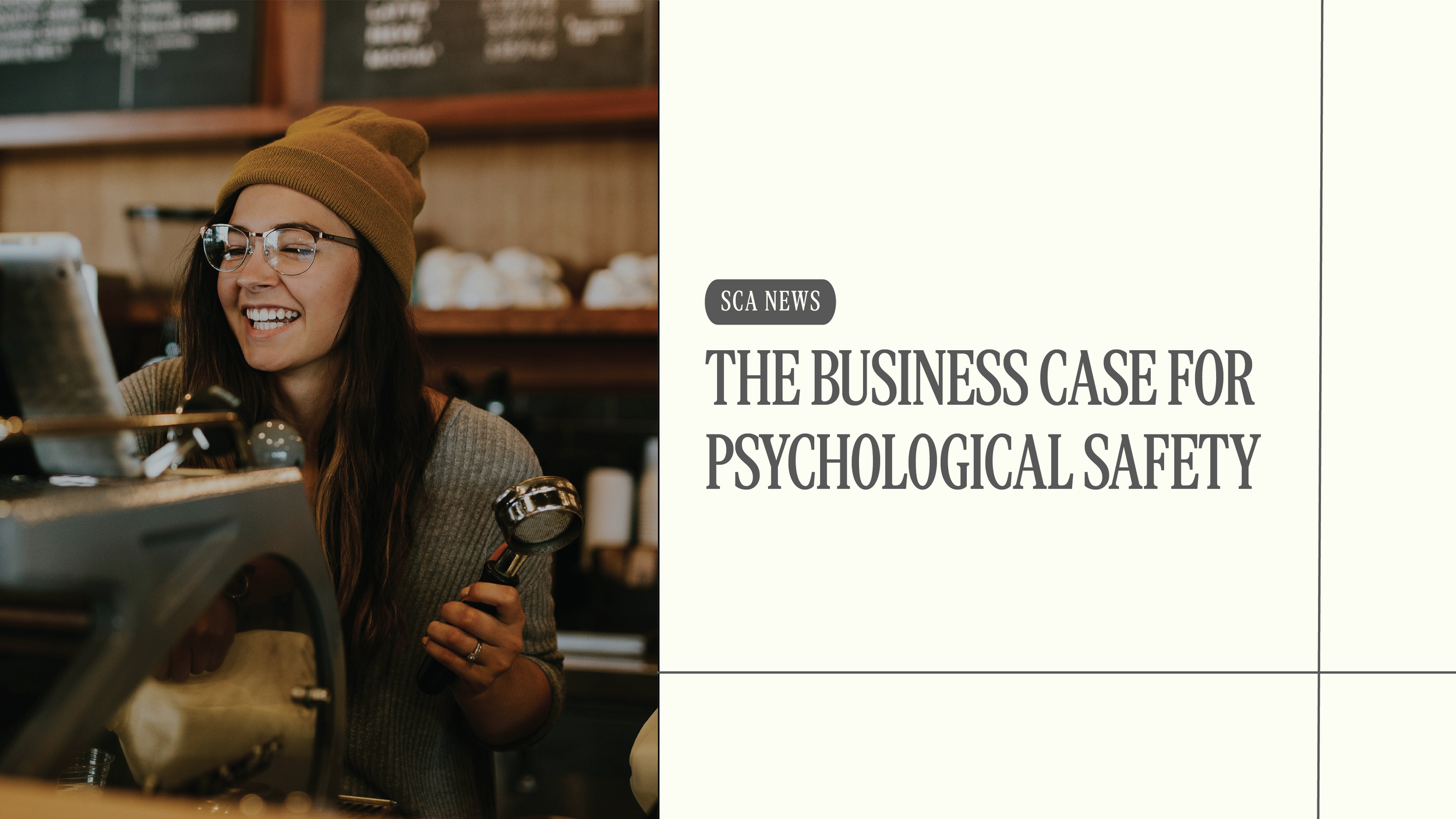 Building Psychological Safety in Specialty Coffee: A Systems Thinking Approach&nbsp;