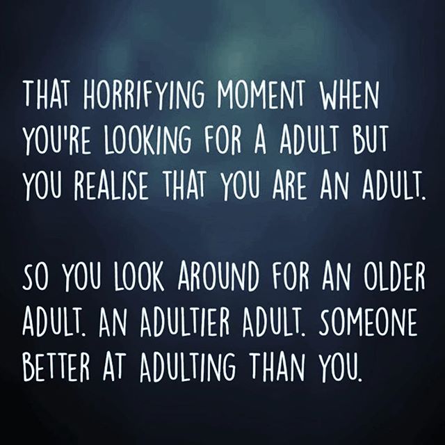 Anyone else? #adulting#sometimes#whatsanadult?
