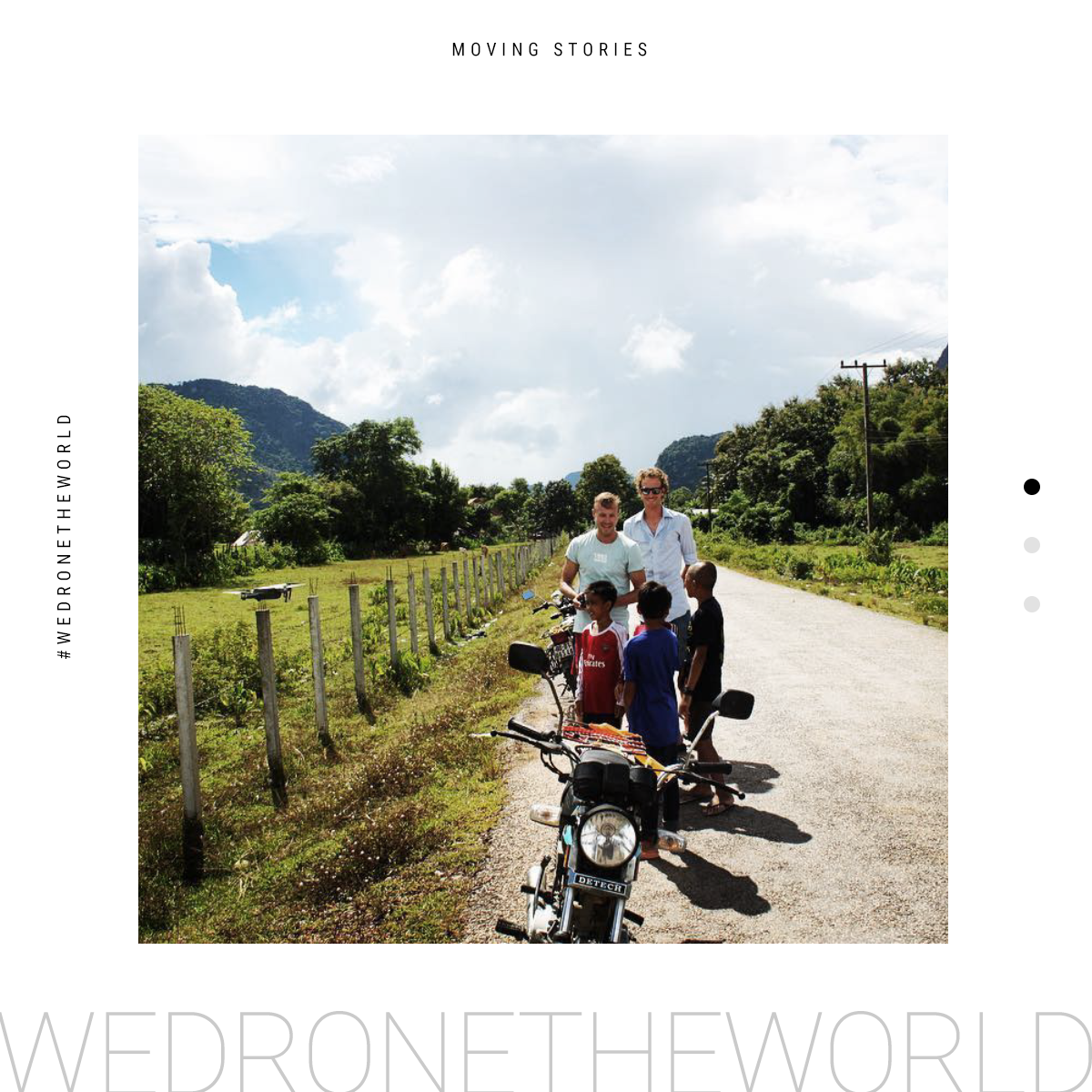 Moving Story - We Drone The World