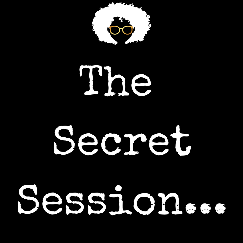 The Secret Session