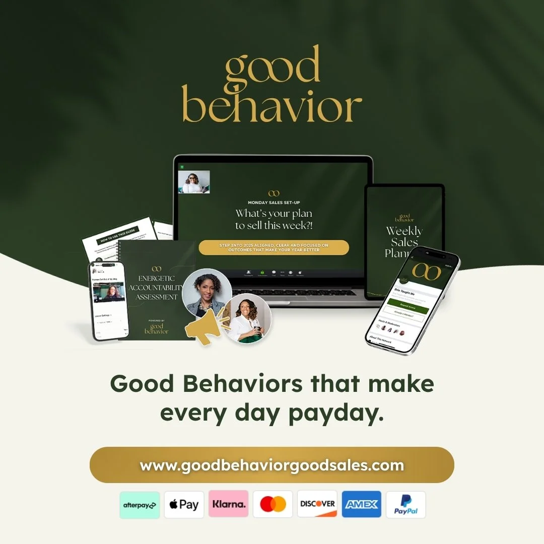 Mockup of the Good Behavior 12-Month Mentorship Program. Text: "Good Behaviors that make every day payday. www.goodbehaviorgoodsales.com"