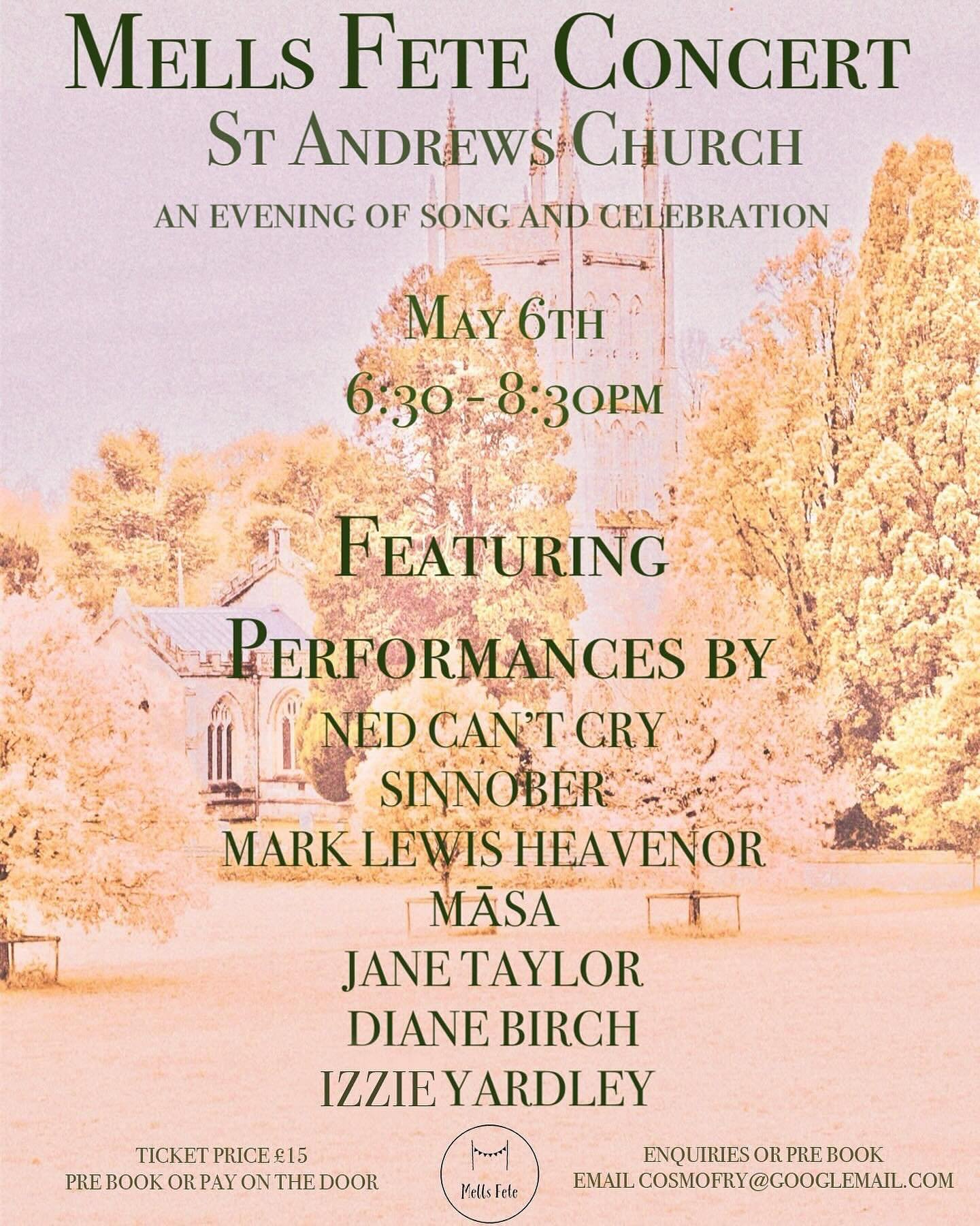 Calling all Somerset folks 📯Our Mells Fete extravaganza will extend into the eve this coming Monday, May 6th and I have rounded up an incredible lineup of local talent to perform in the St.Andrews Church along with me !!! Get your tickets at the doo