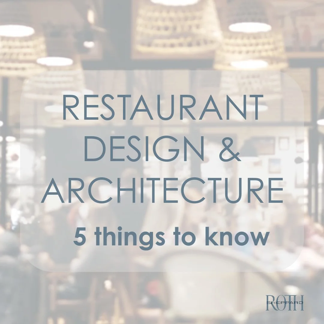 Restaurant Design and Architecture - 5 Things to Know