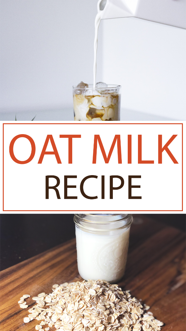 Easy & Delicious Oat Milk Recipe. Make non-dairy, vegan milk at home! #OatMilk #VeganMilk #DairyFree