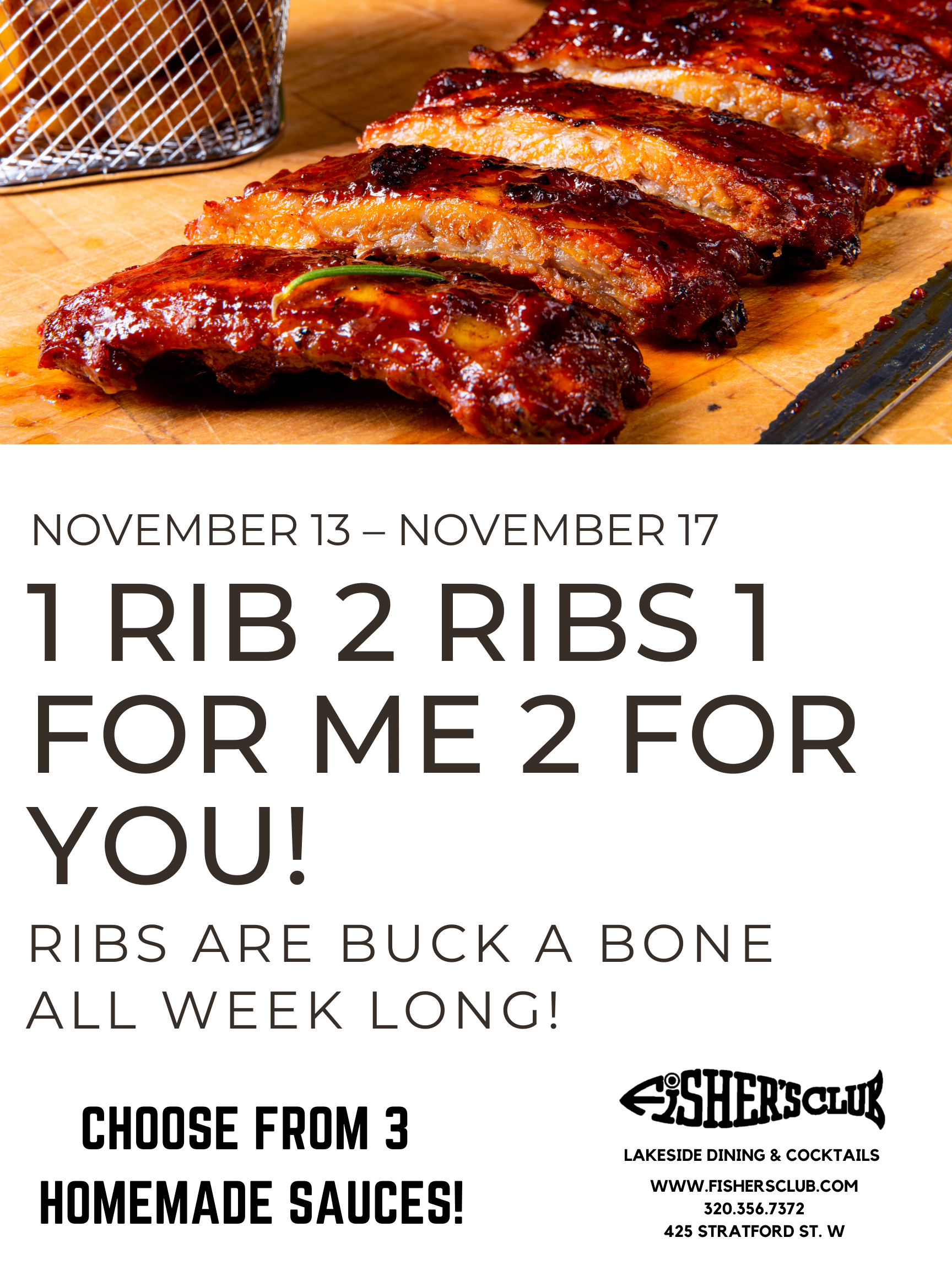 Ribs Special! 1 Rib 2 Ribs 1 For Me 2 For You!
