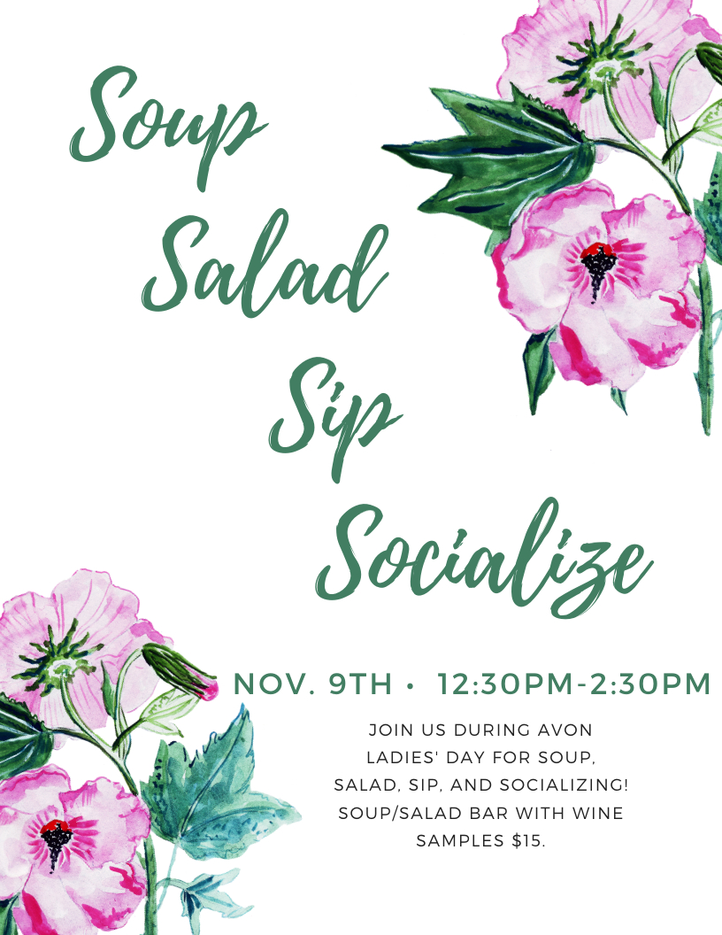 Soup Salad Sip Socialize- Avon Ladies' Day
