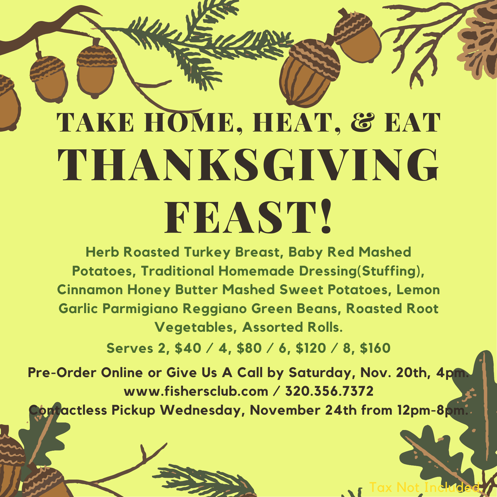Pick Up Thanksgiving Take Home, Heat &amp; Eat Meals