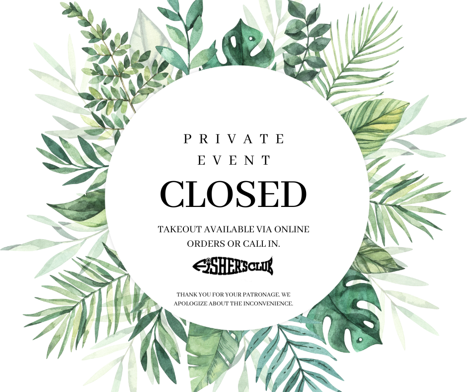 PRIVATE EVENT - CLOSED