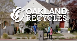 Appeared in the Oakland Recycles Media Campaign