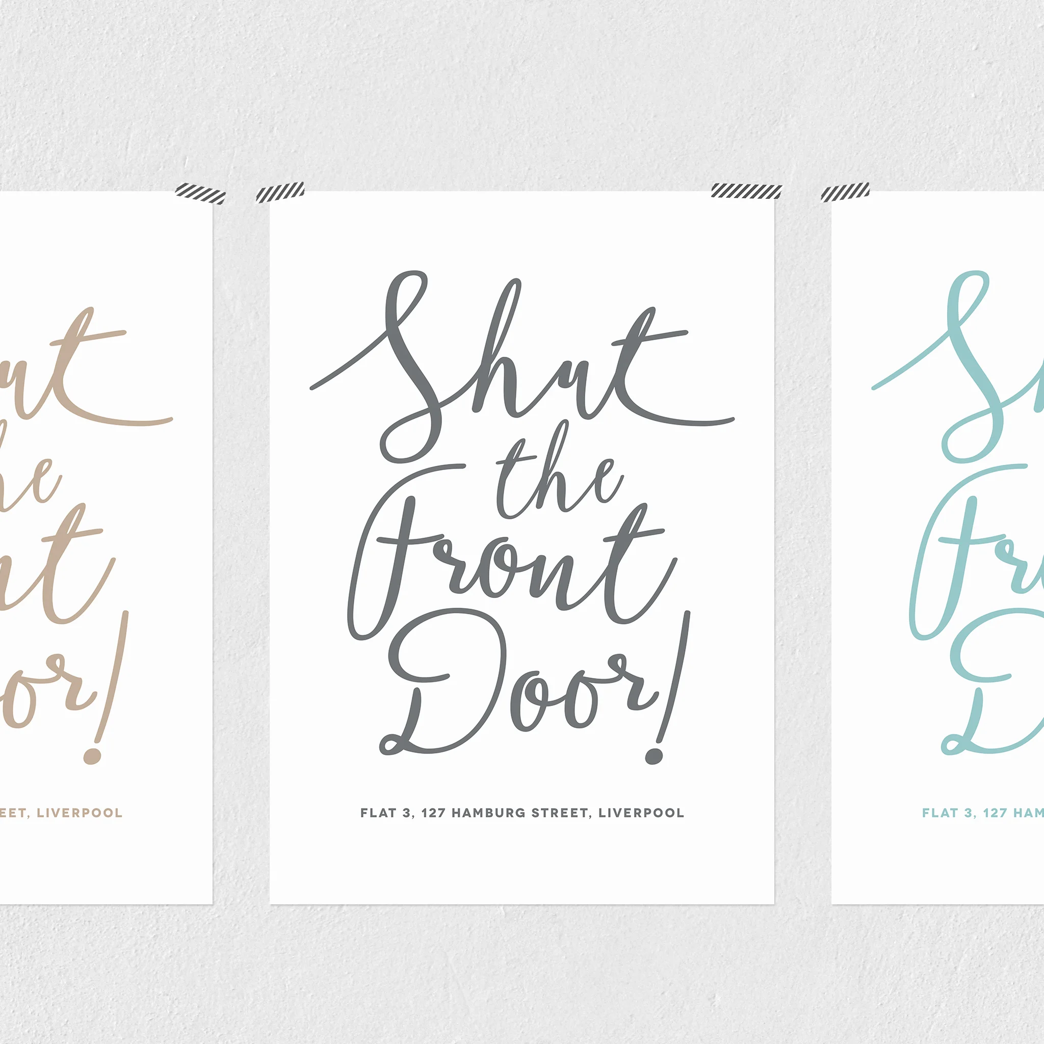 Shut the front door - personalised print