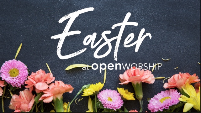 Easter at Open (John 20:11-17)