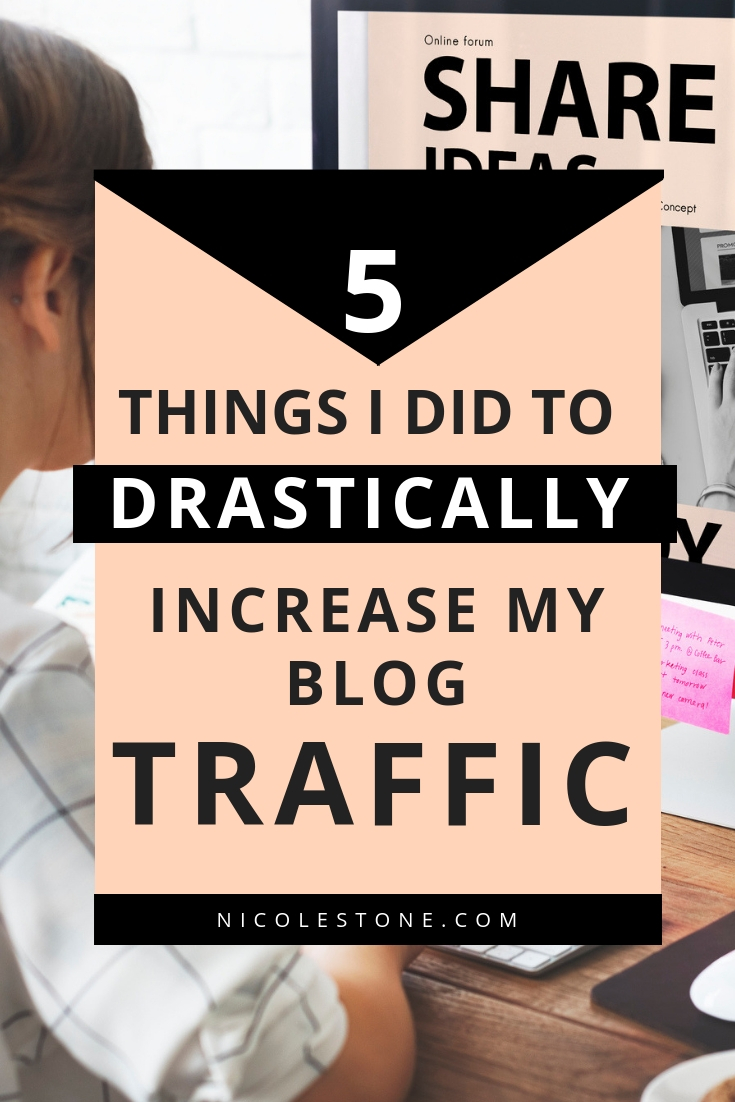 5 Ways I Increased My Blog Traffic to over 50,000 views. 5 strategies you can use with ease! Grow your blog. #blogging #blogtips #marketing #socialmedia #blogging #blogtips