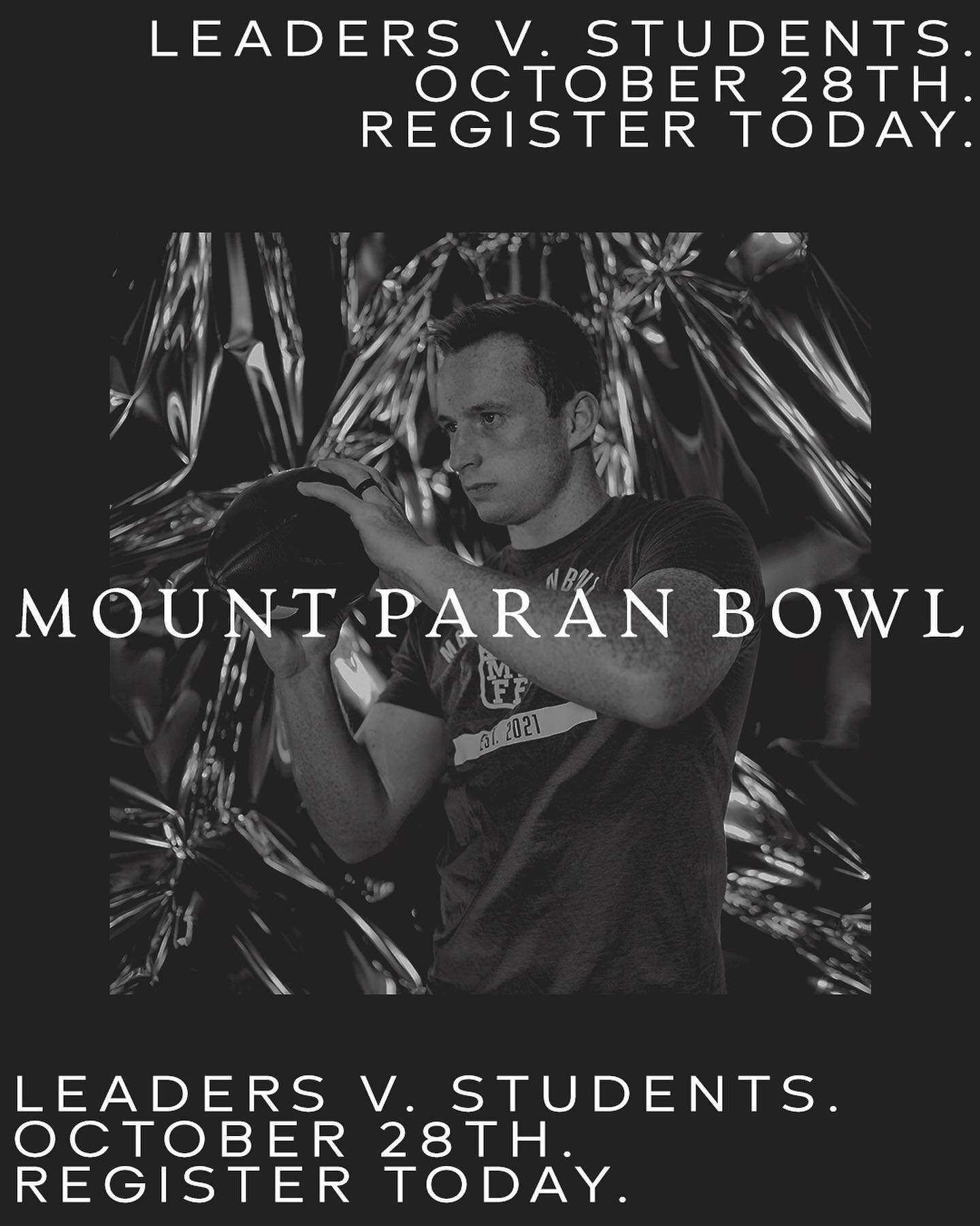 MP BOWL | MPY YM

Our THIRD ANNUAL MP BOWL is coming and we want to know:
DO YOU HAVE WHAT IT TAKES TO TAKE ON THE LEADERS ON OCTOBER 28th? 

Register today! 

#MountParanChurch #MountParanYouth #Atlanta #AtlantaChristians #AtlantaYouth #HighSchool #
