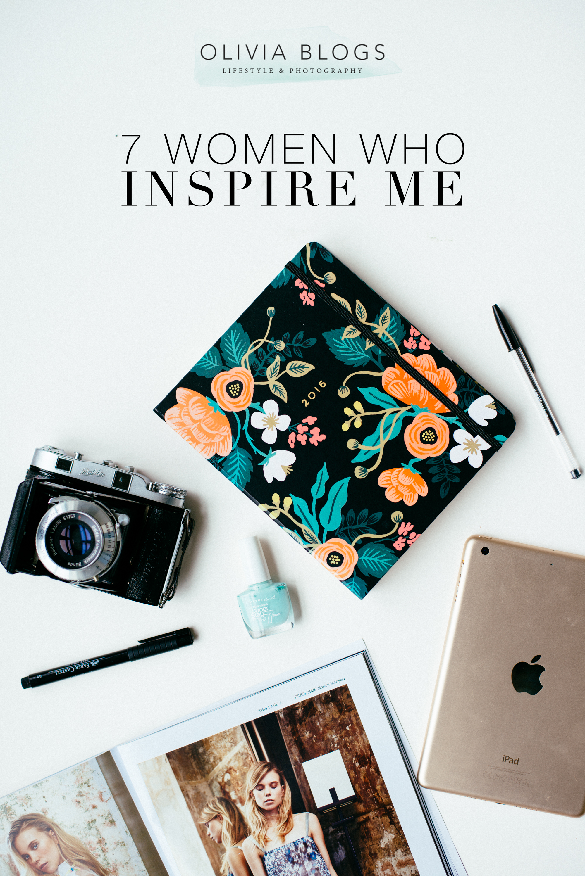 7 Women Who Inspire Me