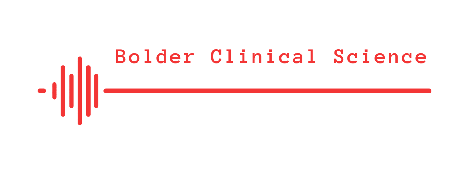 Bolder Clinical Science