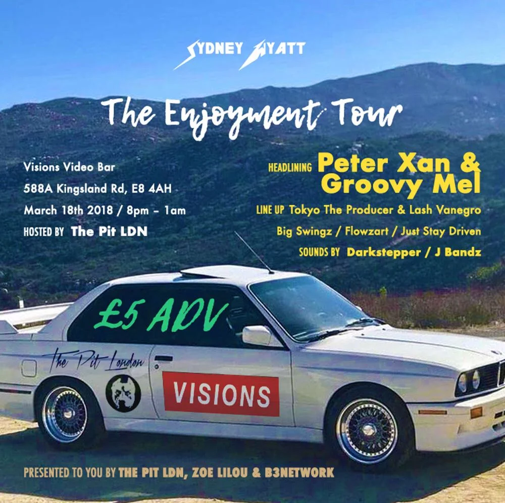 Sydney Wyatt Presents: The Enjoyment Tour