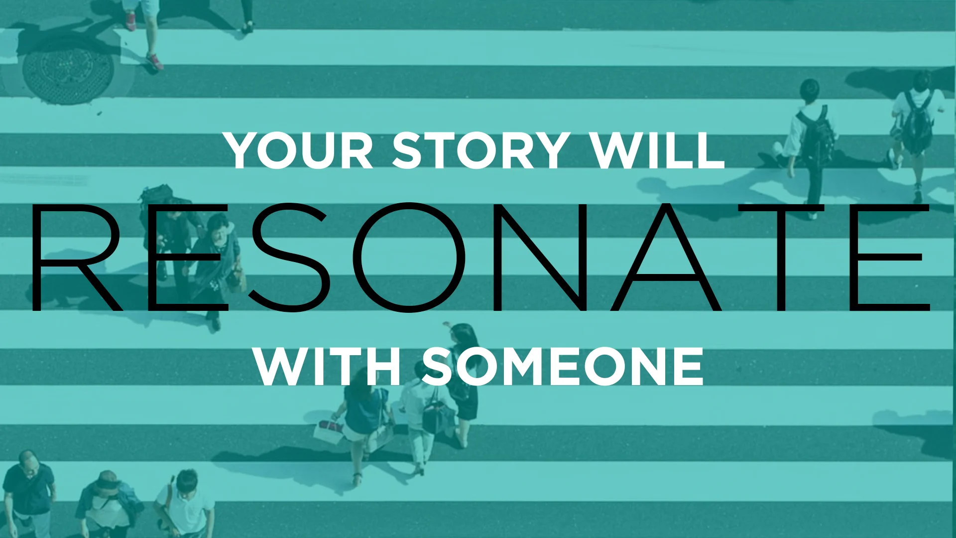 Yourstorywillresonate.jpg