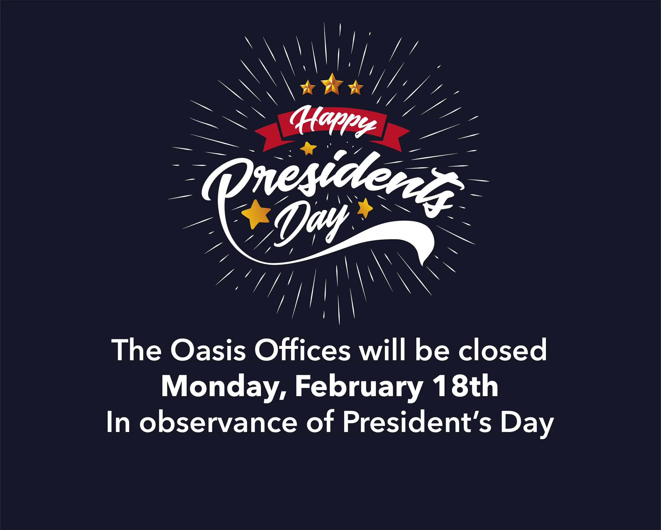 Office Closed — The Oasis