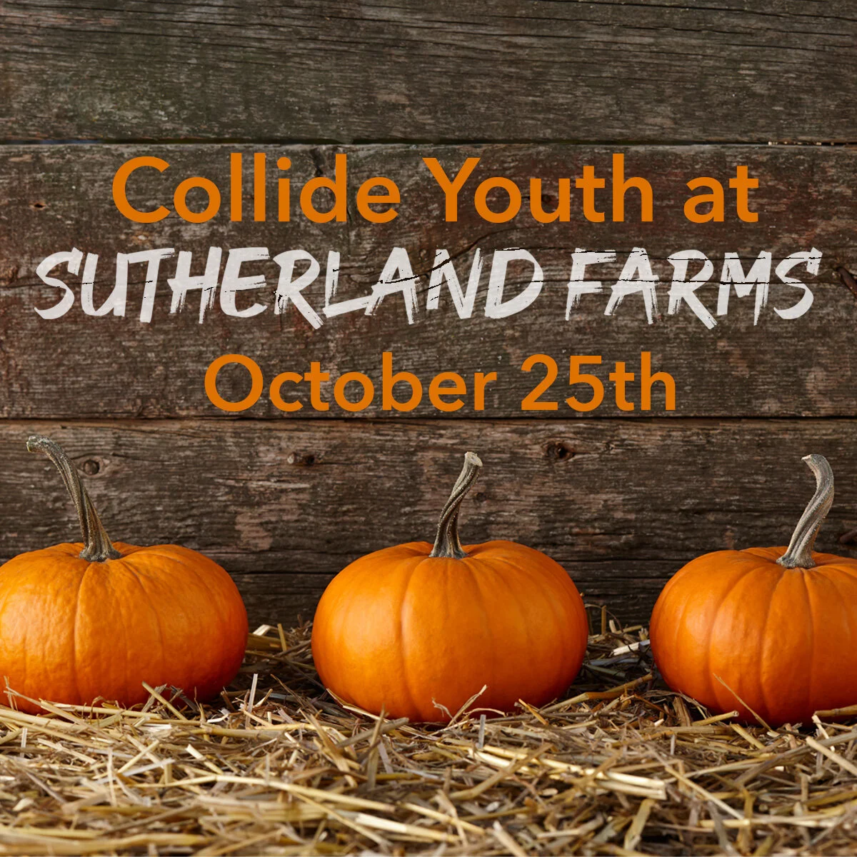 Collide Youth at Sutherland Farms October 25th, 2020