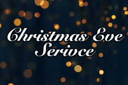 Christmas Eve Service 