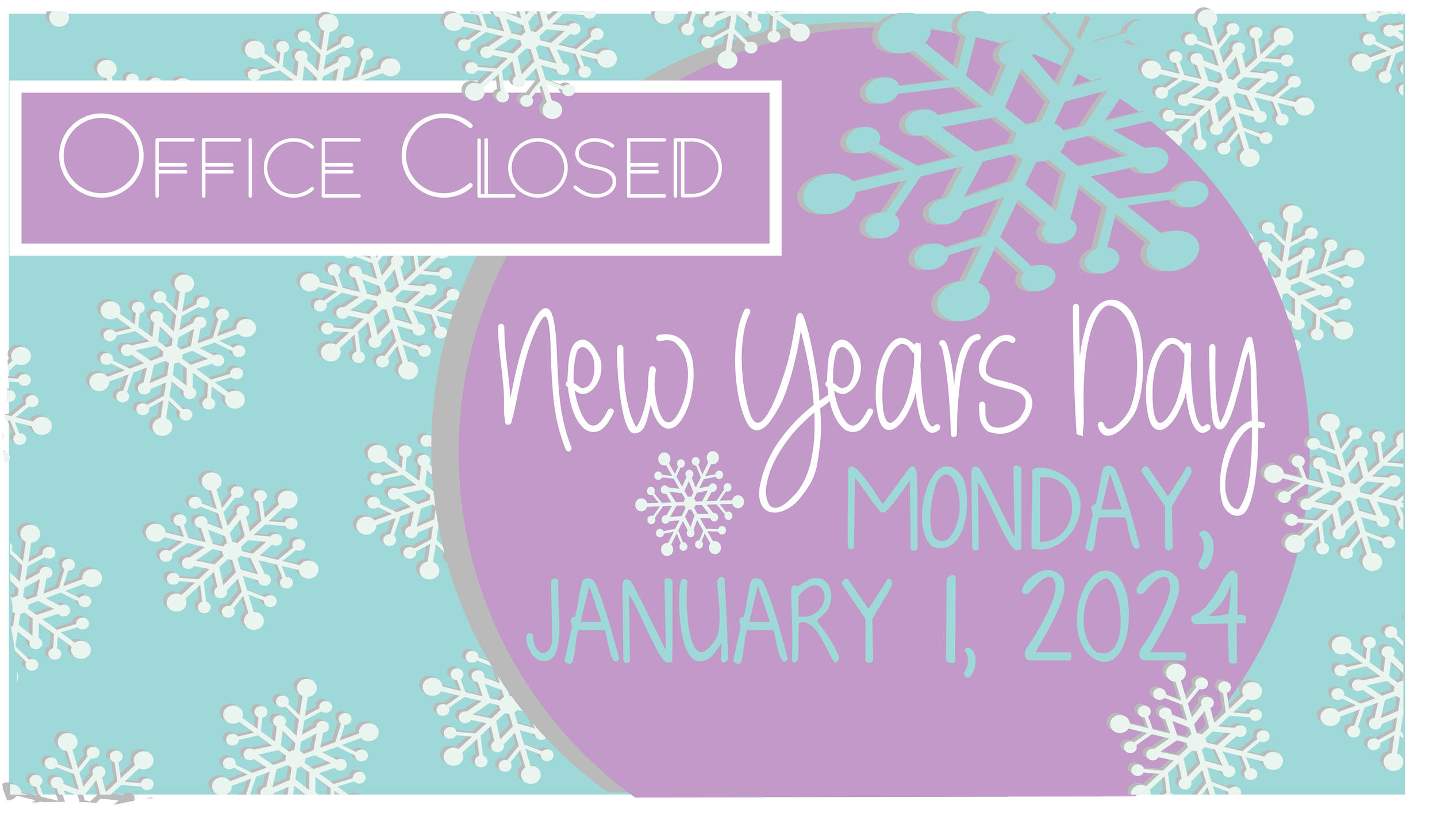Office Closed For New Years Day The Oasis office-closed-for-new-years-day-the-oasis