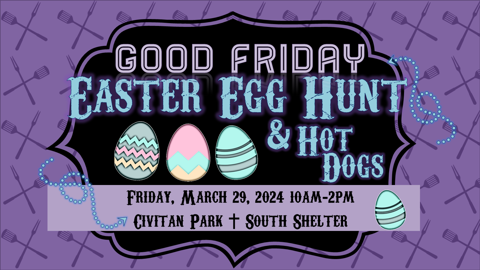 Good Friday Easter Egg Hunt &amp; Hot Dogs
