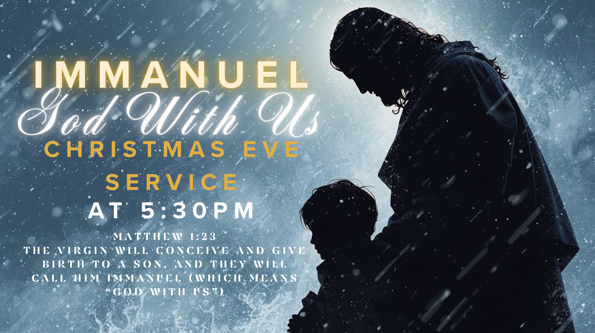 Immanuel God with us - Christmas Eve Service