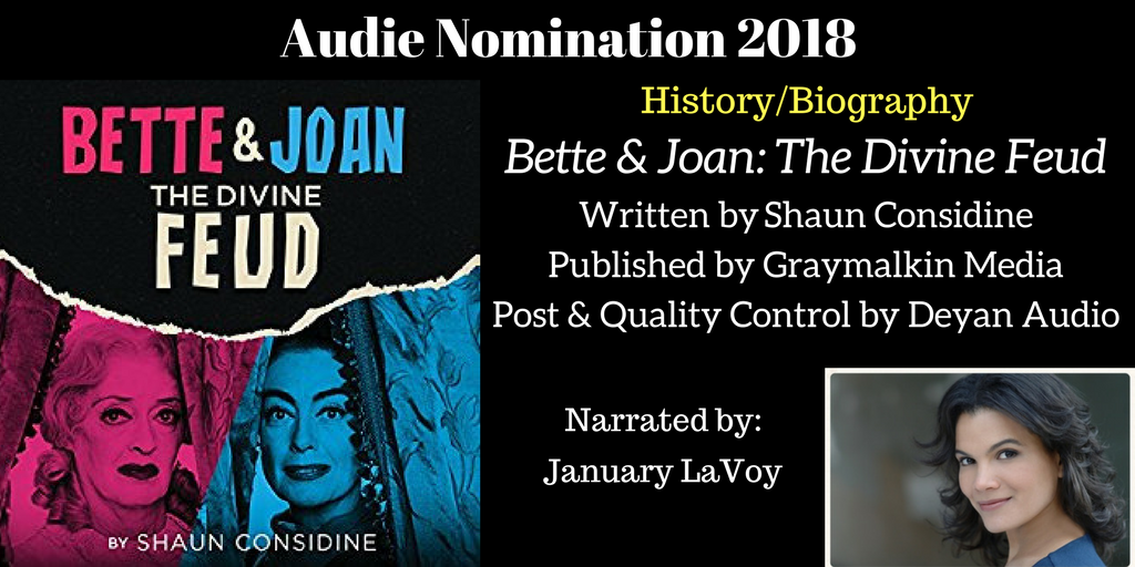 Bette & joan: The Divine Feud - 2018 Audie Nominee Best History / Biography