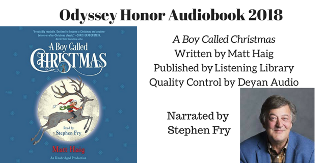 A Boy Called Christmas - 2018 Odyssey Honor