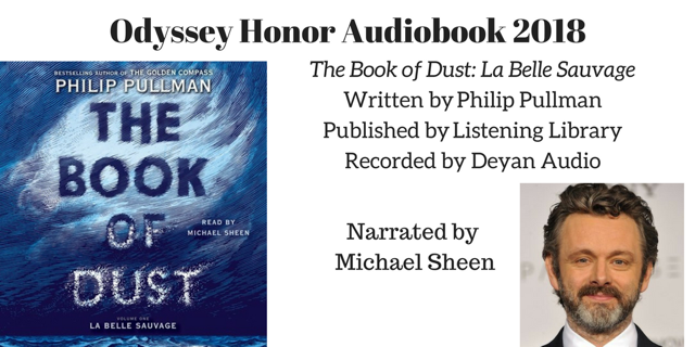 The Book of Dust: La Belle Sauvage - 2018 Odyssey Honor