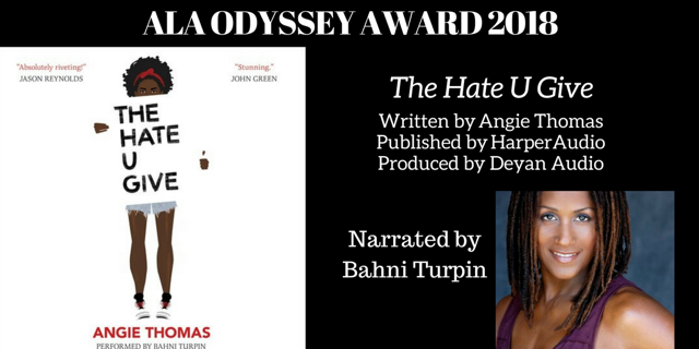 The Hate U Give - 2018 Odyssey Award