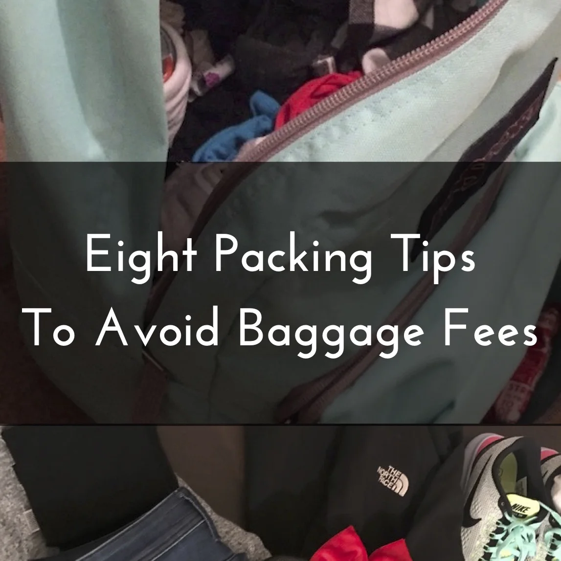 Eight Tips For Packing Light To Avoid Baggage Fees