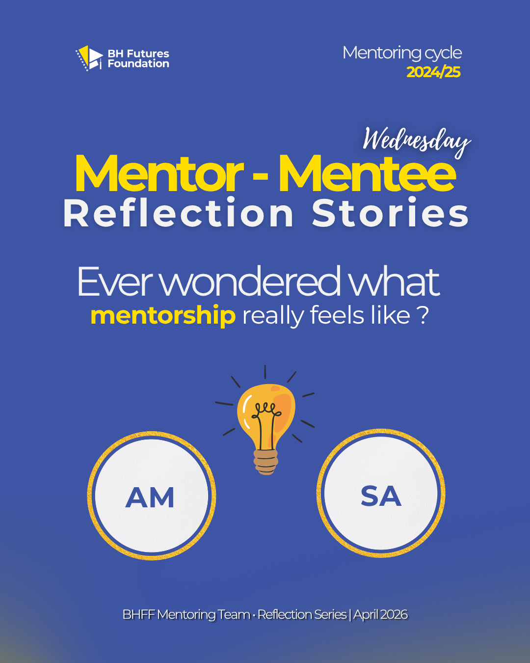 Mentor - Mentee Wednesday: Can Mentorship Be a Bridge Between Traditional Expertise and Future-Ready Innovation? 