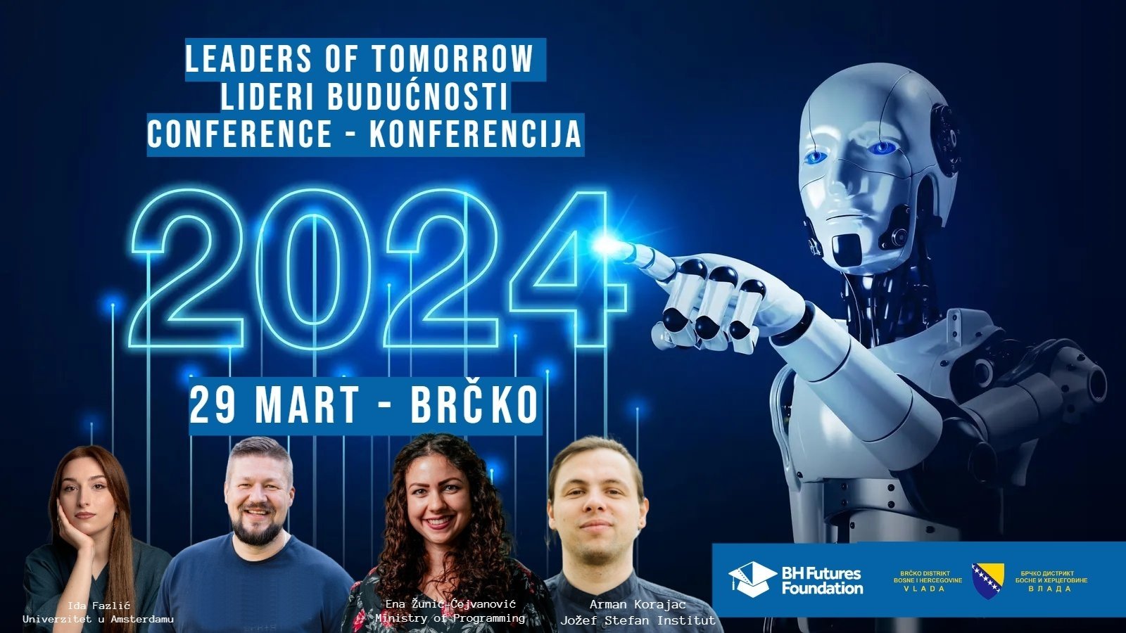 Leaders of Tomorrow Conference Brcko 2024 — Bosnia & Herzegovina ...